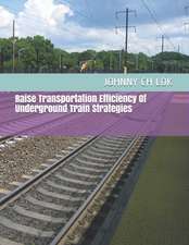 Raise Transportation Efficiency Of Underground Train Strategies