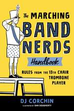 The Marching Band Nerds Handbook