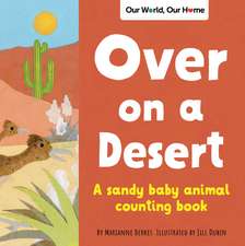 Over on a Desert: Count the baby animals that live in the driest places