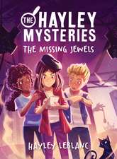 Hayley Mysteries: The Missing Jewels