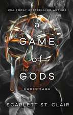 A Game of Gods: A Dark and Enthralling Reimagining of the Hades and Persephone Myth