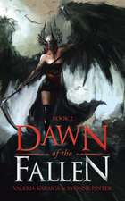 Dawn of the Fallen