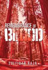 Remembrance of Blood