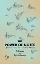 The Power of Notes