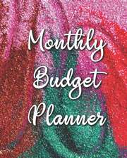 Monthly Budget Planner: Abstract Glitter 12 Month Financial Planning Journal, Monthly Expense Tracker and Organizer, Home Budget Book