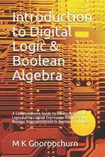 Gooroochurn, M: INTRO TO DIGITAL LOGIC & BOOLE