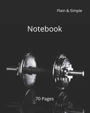 Notebook: 70 Pages