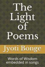 The Light of Poems: Words of Wisdom Embedded in Songs