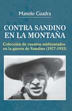 Contra Sandino En La Monta