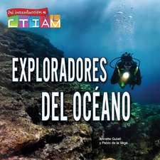 Exploradores del Océano: Ocean Explorers