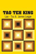 Tao Teh King