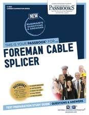 National Learning Corporation: Foreman Cable Splicer (C-2021