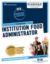 Institution Food Administrator (C-2121)