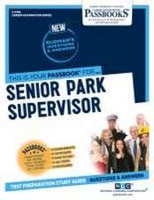 Senior Park Supervisor (C-2356)