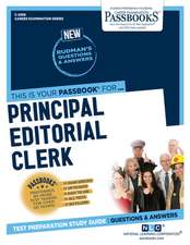 Principal Editorial Clerk (C-2566): Passbooks Study Guide Volume 2566