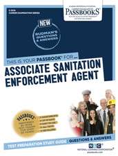 Associate Sanitation Enforcement Agent (C-3216): Passbooks Study Guide Volume 3216