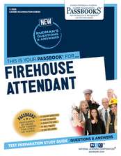 Firehouse Attendant (C-3386)