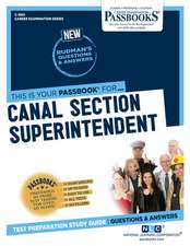 Canal Section Superintendent (C-3661)