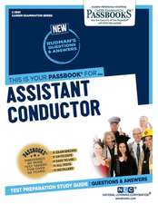 Assistant Conductor (C-3991): Passbooks Study Guide Volume 3991