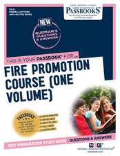 Fire Promotion Course (One Volume) (Cs-21): Passbooks Study Guide Volume 21