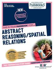 Abstract Reasoning / Spatial Relations (Cs-26): Passbooks Study Guide Volume 26