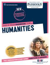 Humanities (Q-71): Passbooks Study Guide Volume 71