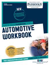 Automotive Workbook (W-2820): Passbooks Study Guide Volume 2820