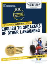 English to Speakers of Other Languages (Cst-11): Passbooks Study Guide Volume 11