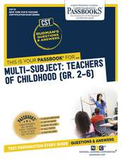 Multi-Subject: Teachers of Childhood (Gr 2-6) (Cst-31): Passbooks Study Guide Volume 31