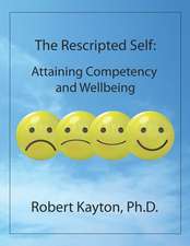 The Rescripted Self