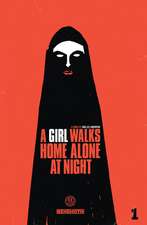 A Girl Walks Home Alone at Night Vol. 1