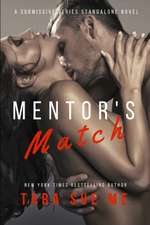 Mentor's Match: A Submissive Series Standalone Novel