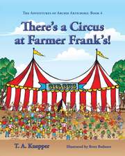 There's a Circus at Farmer Frank's!