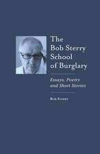 The Bob Sterry Book of Burglary