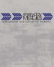 Everyday Mercies: Faith Planner and Journal for Students