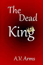 The Dead King