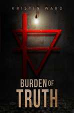 Burden of Truth