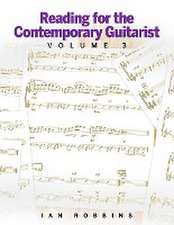 Reading for the Contemporary Guitarist Volume 3