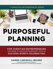 Purposeful Planning