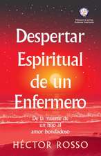 Despertar espiritual de un enfermero