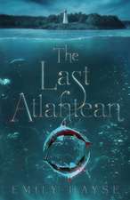 The Last Atlantean