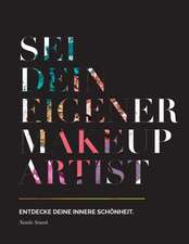 Setareh, N: Sei dein eigener Make-up Artist