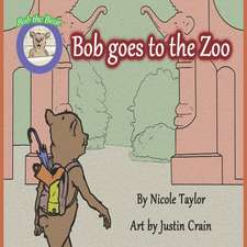 Bob Goes to the Zoo: Bob the Bear Talk with Me