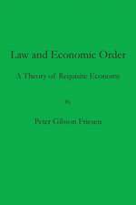 Law and Economic Order