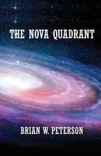 The Nova Quadrant