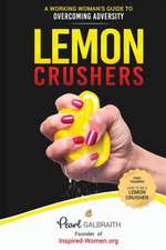 Lemon Crushers