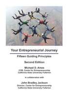 Your Entrepreneurial Journey: Fifteen Guiding Principles