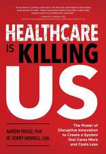 Healthcare is Killing Us