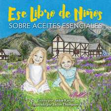 Ese Libro de Niños: sobre aceites esenciales