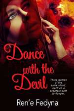 Dance with the Devil